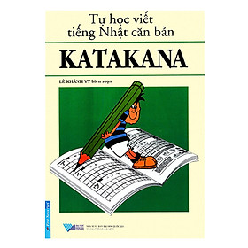 Tự Học Viết Tiếng Nhật Căn Bản Katakana	
