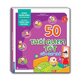 Sách - Bộ Sách Gối Đầu Giường Của Các Bậc Cha Mẹ - 50 Thói Quen Tốt Cần Dạy Trẻ - Minh Thắng