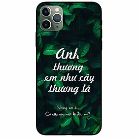Ốp lưng in cho Iphone 11 Pro Mẫu Anh Thương Em