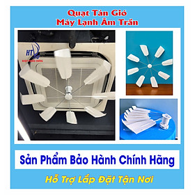 (Bảo hành 6 tháng) Quạt Tản Gió Gắn Máy Điều Hoà Âm Trần - Cánh Quạt Rẽ Gió tự Động 