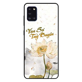 Ốp lưng dành cho Samsung A31 mẫu Vạn Sự Tuỳ Duyên