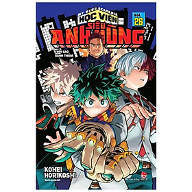 My Hero Academia - Học Viện Siêu Anh Hùng - Tập 26: Trời Cao Xanh Thẳm (Tái Bản 2022)