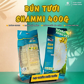 Bún tươi khô Shammi túi 400g (bún tươi sấy khô hàng xuất khẩu không chất bảo quản, không hàn the)