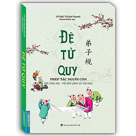 Sách - Đệ Tử Quy - Bìa Mềm - Lý Dục Tú - Minh Thắng