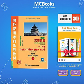Sách - Giáo Trình Hán Ngữ 3 - Tập 2 Quyển Thượng - Phiên Bản Mới - Dùng Kèm App - MCBooks