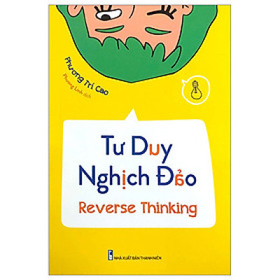 Sách - Reverse Thinking : Tư duy nghịch đảo ( MinhLong )