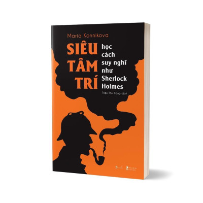 Sách - Siêu Tâm Trí - Học Cách Suy Nghĩ Như Sherlock Holmes - AZ Việt Nam