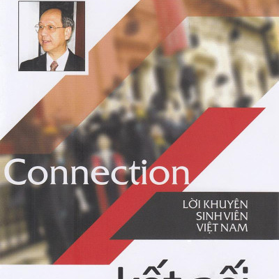 Connection - Kết Nối - Lời Khuyên Sinh Viên Việt Nam (Tái Bản 2021)