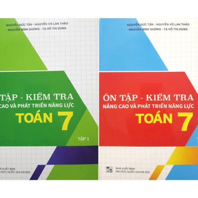 Sách Combo Ôn Tập - Kiểm Tra Nâng Cao Và Phát Triển Năng Lực Toán 7 - Tập 1 + 2