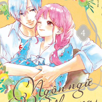 Ngôn Ngữ Yêu Thương - A Sign Of Affection - Tập 4 - Tặng Kèm PVC Card