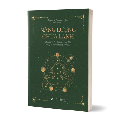 Năng Lượng Chữa Lành - Lắng Nghe Tâm Thức Để Mang Đến Tình Yêu, Hạnh Phúc Và Bình Yên