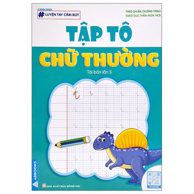 Sách - Luyện tay cầm bút - Tập tô chữ, Chữ số, Nét cơ bản - Bộ 6 Quyển