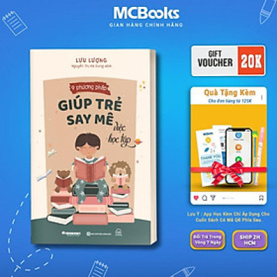 Sách - 9 Phương Pháp Giúp Trẻ Say Mê Việc Học Tập - MCBooks