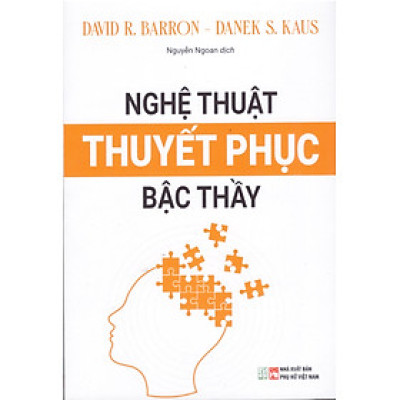 Nghệ thuật thuyết phục bậc thầy