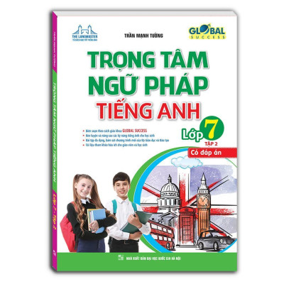 Sách - Global Success - Trọng Tâm Ngữ Pháp Tiếng Anh Lớp 7 - Combo 2 Tập - Minh Thắng