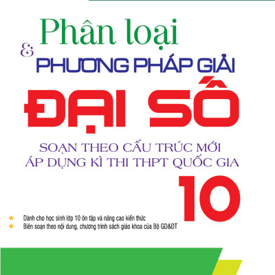 Combo Phân Loại Và Phương Pháp Giải Đại Số - Hình Học 10 (Bộ 2 Cuốn) - KV