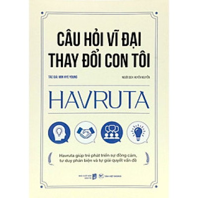 Havruta - Câu Hỏi Vĩ Đại Thay Đổi Con Tôi