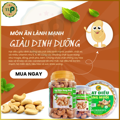 HẠT ĐIỀU RANG MUỐI XẾP HOA TÂN LỘC PHÁT THƠM NGON BÉO BÙI