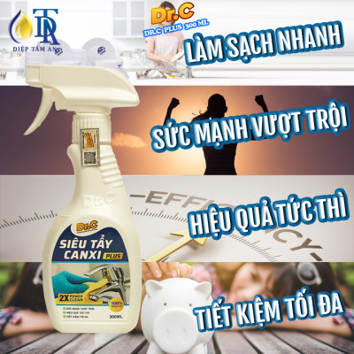 Tẩy Cặn Canxi Nhà Tắm,Tẩy Vách Kính Vòi Sen Inox,Tẩy Ố Vàng Nhà Vệ Sinh Lavabo- Plus Dr.C 300ml