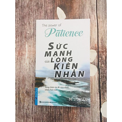 Sức Mạnh Lòng Kiên Nhẫn