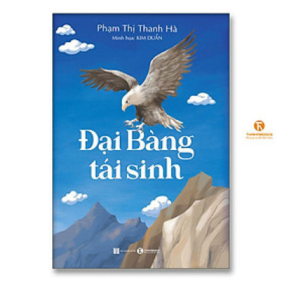 Hành trình rèn luyện để trưởng thành : Đại bàng tái sinh