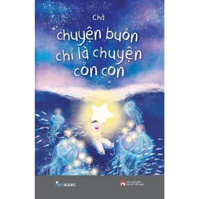 Sách - Chuyện Buồn Chỉ Là Chuyện Cỏn Con + Ngày Mai Mưa Tan - AZ Việt Nam