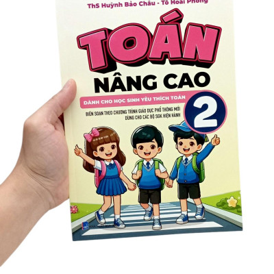 Sách - Toán Nâng Cao 2 - Dành Cho Học Sinh Yêu Thích Toán