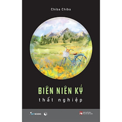Sách - Biên Niên Ký Thất Nghiệp - AZ Việt Nam