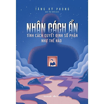 Sách - Nhân Cách Ẩn - Tính Cách Quyết Định Số Phận Như Thế Nào - AZ Việt Nam