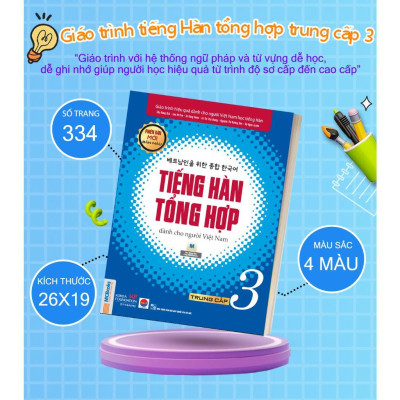 Sách - Tiếng Hàn Tổng Hợp Dành Cho Người Việt Nam - Trung Cấp 3 - Sách Bài Học - Bản Màu - MCBooks