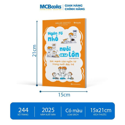 Sách - Ngôn Từ Nhỏ Nuôi Em Bé Lớn - MCBooks