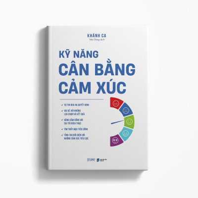 Sách - Kỹ Năng Cân Bằng Cảm Xúc - AZ Việt Nam