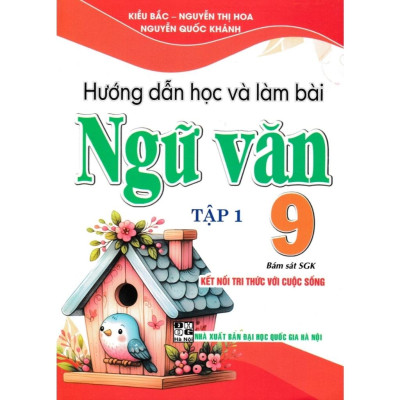 Combo Hướng Dẫn Học Ngữ Văn 9 + Hướng Dẫn Học Và Phương Pháp Giải Toán 9 (Bám Sát SGK Kết Nối) (Bộ 4 Cuốn) - HA