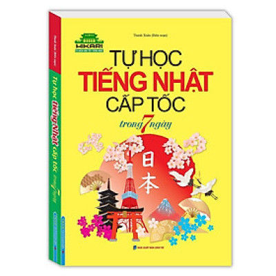 Sách - Tự Học Tiếng Nhật Cấp Tốc Trong 7 Ngày - Minh Thắng