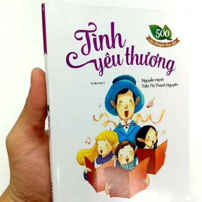 500 Câu Chuyện Đạo Đức: Tình Yêu Thương